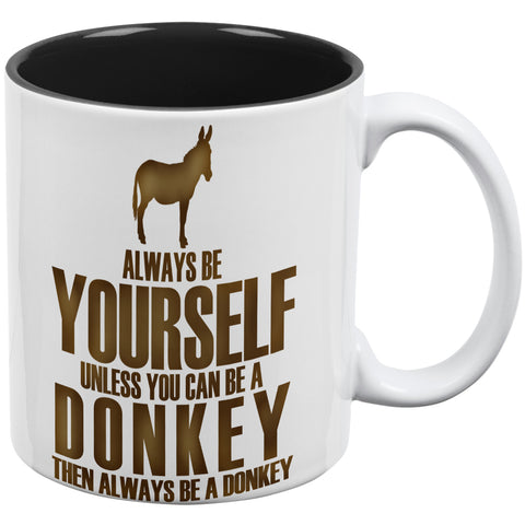 Always Be Yourself Donkey All Over Coffee Mug  front view