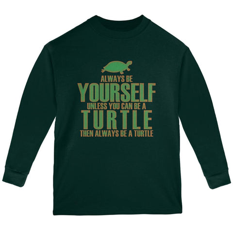 Always Be Yourself Turtle Youth Long Sleeve T Shirt