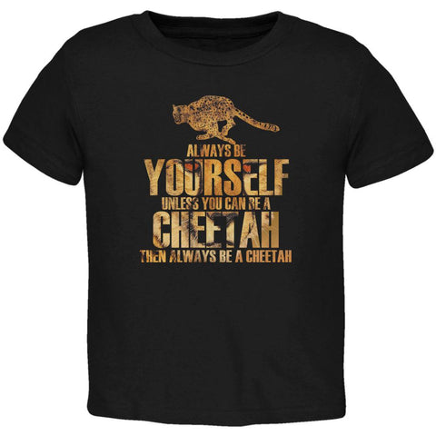 Always Be Yourself Cheetah Toddler T Shirt