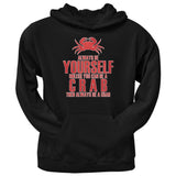 Always Be Yourself Crab Black Adult Hoodie