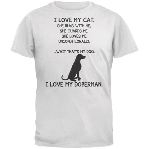 I Love My Doberman Girl White Adult T-Shirt