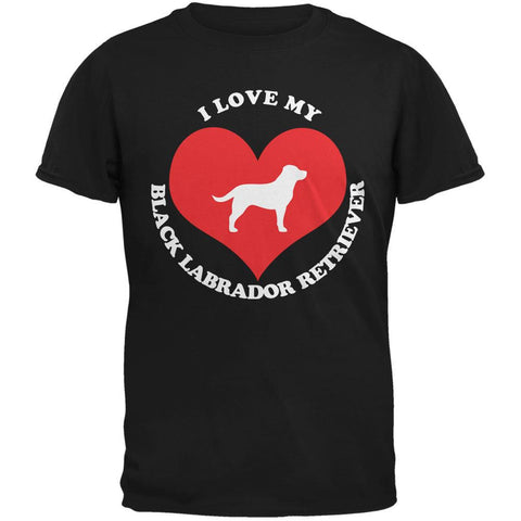 Valentines I Love My Black Lab Black Adult T-Shirt