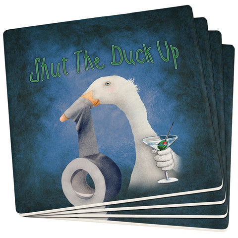 Shut The Duck Up Funny Set of 4 Square Sandstone Coasters