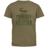 Always Be Yourself Catfish Mens T Shirt