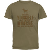 Always Be Yourself Horse Mens T Shirt