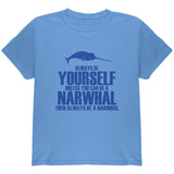 Always Be Yourself Narwhal Youth T Shirt