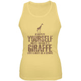 Always Be Yourself Giraffe Juniors Soft Tank Top