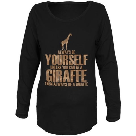 Always Be Yourself Giraffe Maternity Soft Long Sleeve T Shirt