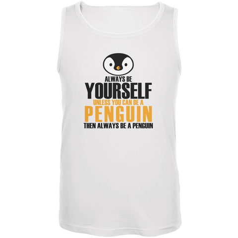 Always Be Yourself Penguin Mens Tank Top