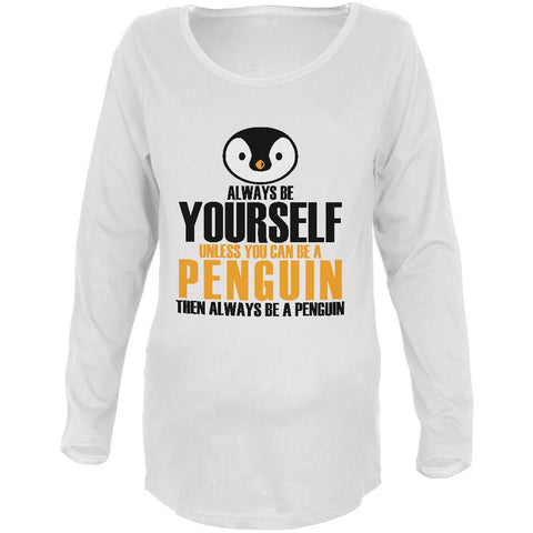 Always Be Yourself Penguin Maternity Soft Long Sleeve T Shirt