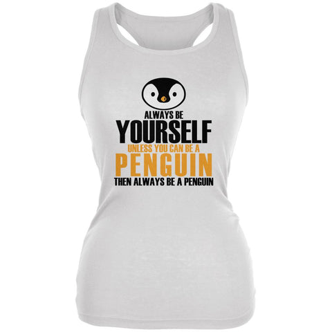 Always Be Yourself Penguin Juniors Soft Tank Top