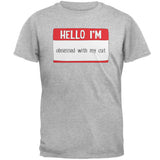 Halloween Hello I'm Obsessed With My Cat Mens T Shirt front view