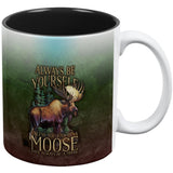 Always Be Yourself Unless Moose All Over Coffee Mug