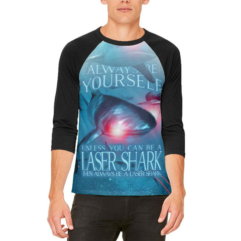 Always Be Yourself Unless Laser Shark Mens Raglan T Shirt