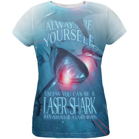 Always Be Yourself Unless Laser Shark All Over Womens T Shirt