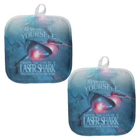 Always Be Yourself Unless Laser Shark All Over Pot Holder (Set of 2)