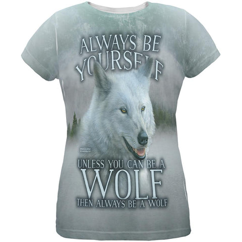 Always Be Yourself Unless White Wolf All Over Womens T Shirt