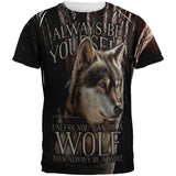Always Be Yourself Unless Timber Wolf All Over Mens T Shirt