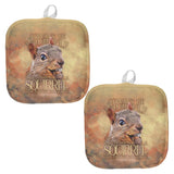 Always Be Yourself Unless Squirrel Nuts All Over Pot Holder (Set of 2)