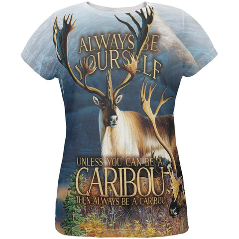 Always Be Yourself Caribou Reindeer All Over Womens T Shirt