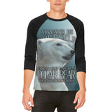 Always Be Yourself Unless Polar Bear Mens Raglan T Shirt