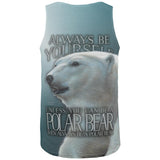 Always Be Yourself Unless Polar Bear All Over Mens Tank Top