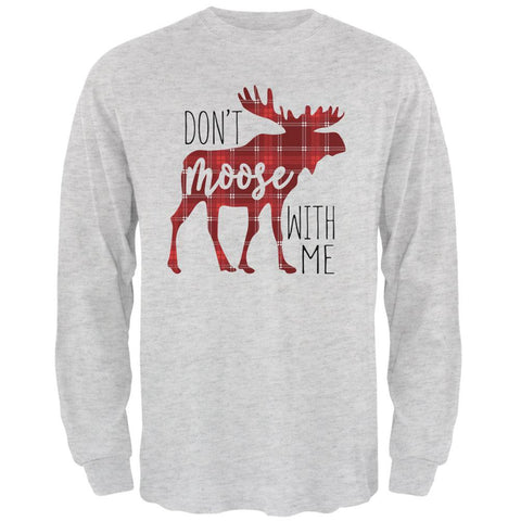 Autumn Don't Moose with Me Mens Long Sleeve T Shirt