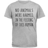 Activist No Animals Were Harmed in the Feeding of this Human Mens T Shirt