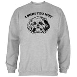 I Shih Tzu Not Mens Sweatshirt
