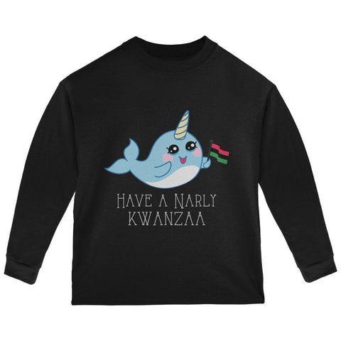 Narwhal Have a Narly Gnarly Kwanzaa Toddler Long Sleeve T Shirt