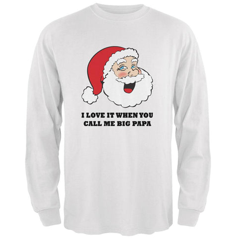 Christmas Santa I Love it When You Call Me Big Papa Mens Long Sleeve T Shirt