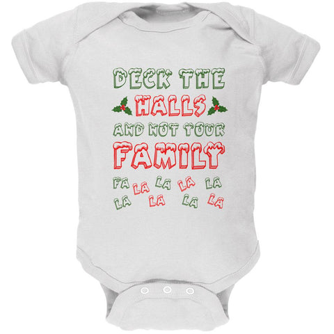 Christmas Deck the Halls Not Your Family Soft Baby One Piece