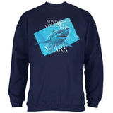 Always Be Yourself Shark Great White Mens Sweatshirt