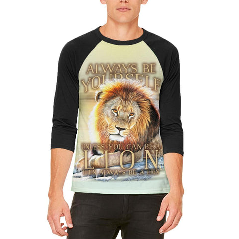 Always Be Yourself Unless Lion Mens Raglan T Shirt