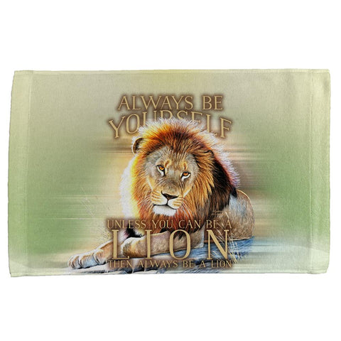 Always Be Yourself Unless Lion All Over Hand Towel
