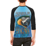 Always Be Yourself Unless Exotic Blue Macaw Mens Raglan T Shirt