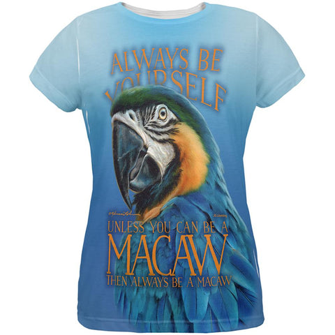 Always Be Yourself Unless Exotic Blue Macaw All Over Womens T Shirt