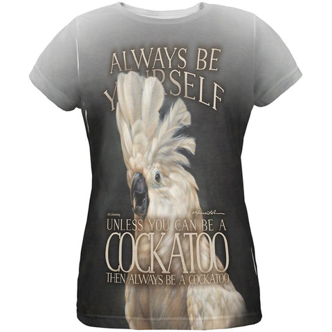 Always Be Yourself Unless Cockatoo All Over Womens T Shirt