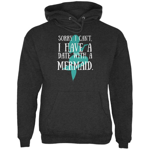I Have a Date with a Mermaid Mens Hoodie