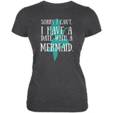 I Have a Date with a Mermaid Juniors Soft T Shirt