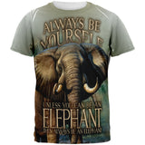 Always Be Yourself Unless Elephant All Over Mens T Shirt front view