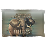 Always Be Yourself Unless Elephant Pillow Case  front view