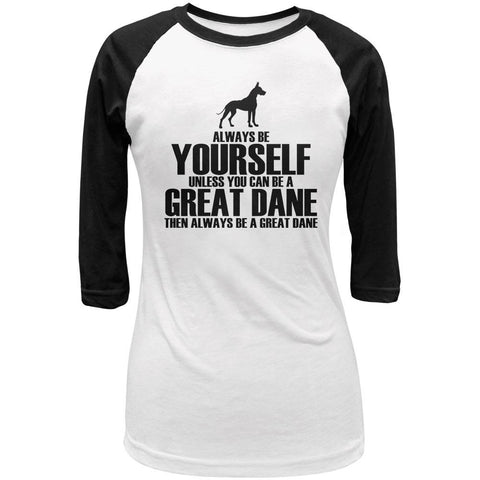 Always Be Yourself Great Dane Juniors 3/4 Sleeve Raglan T Shirt
