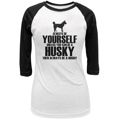 Always Be Yourself Husky Juniors 3/4 Sleeve Raglan T Shirt