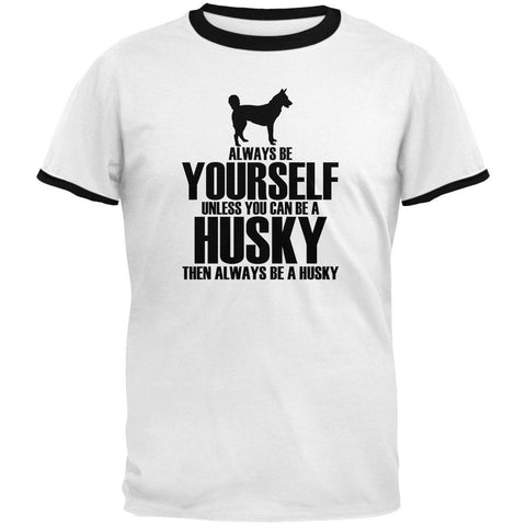 Always Be Yourself Husky Mens Ringer T Shirt