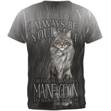 Always Be Yourself Unless Maine Coon Cat All Over Mens T Shirt