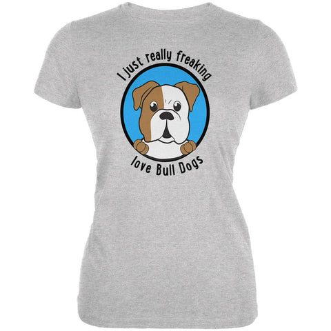 I Just Love Bull Dogs Juniors Soft T Shirt