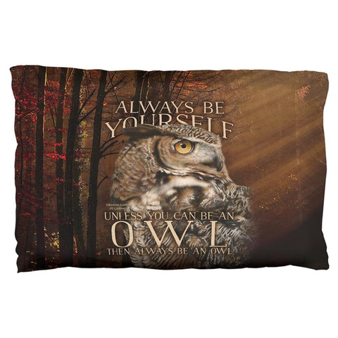 Always Be Yourself Unless Owl Pillow Case