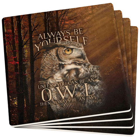 Always Be Yourself Unless Owl Set of 4 Square Sandstone Coasters
