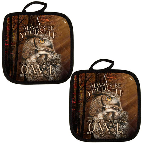 Always Be Yourself Unless Owl All Over Pot Holder (Set of 2)